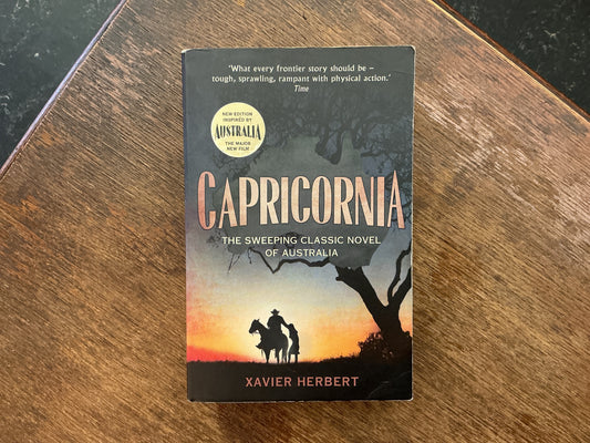 CAPRICORNIA by Xavier Herbert