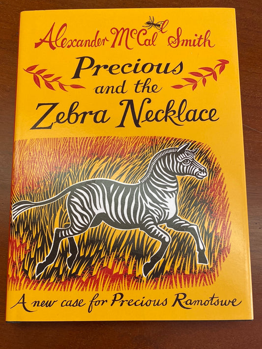 Precious and the Zebra Necklace by Alexander McCall Smith