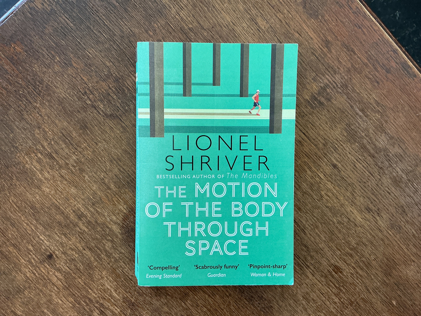 The Motion of the Body Through Space by Lionel Shriver