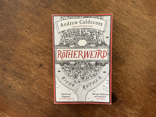 Rotherweird by Andrew Caldecott