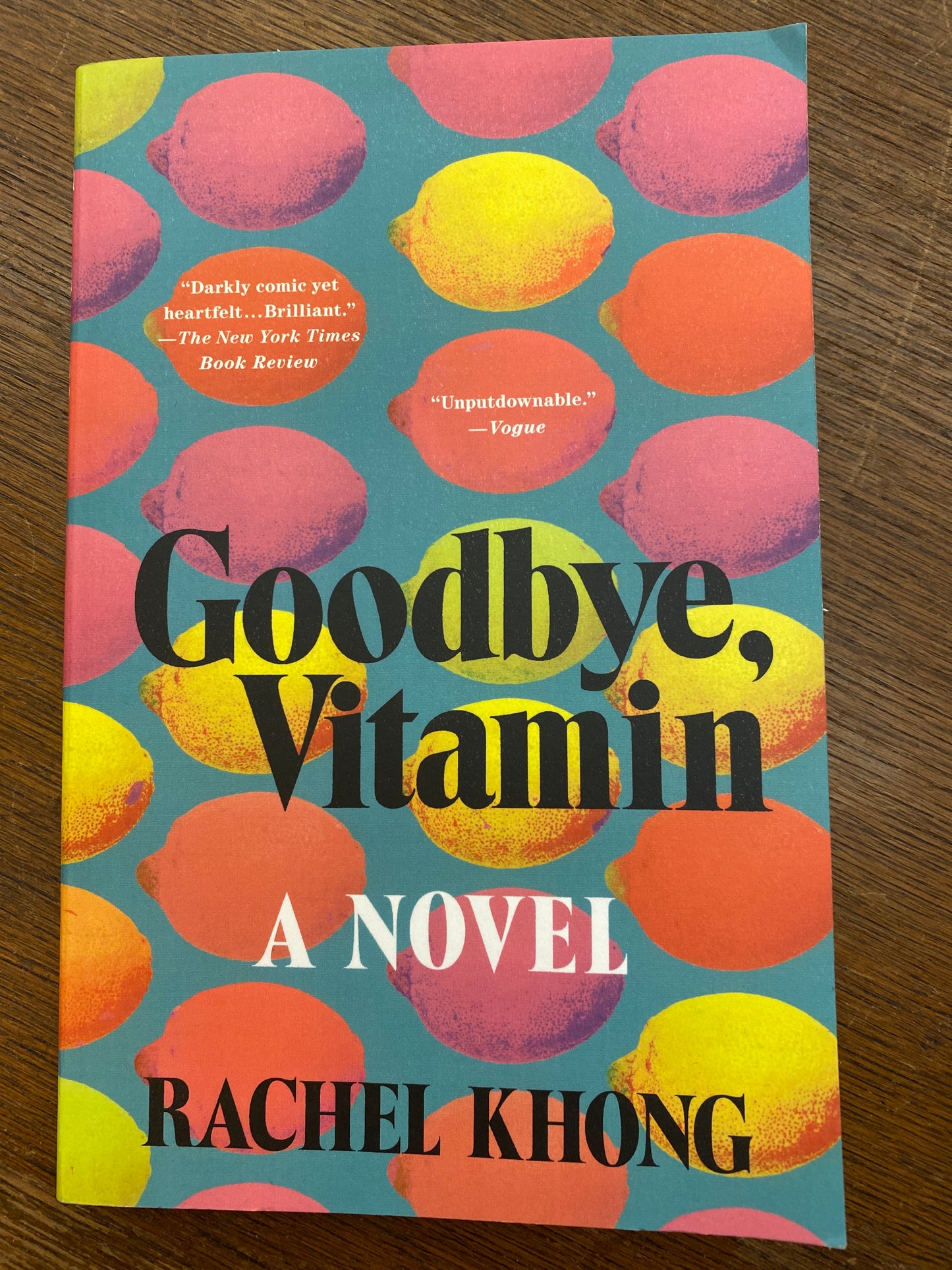 Goodbye, Vitamin by Rachel Khong