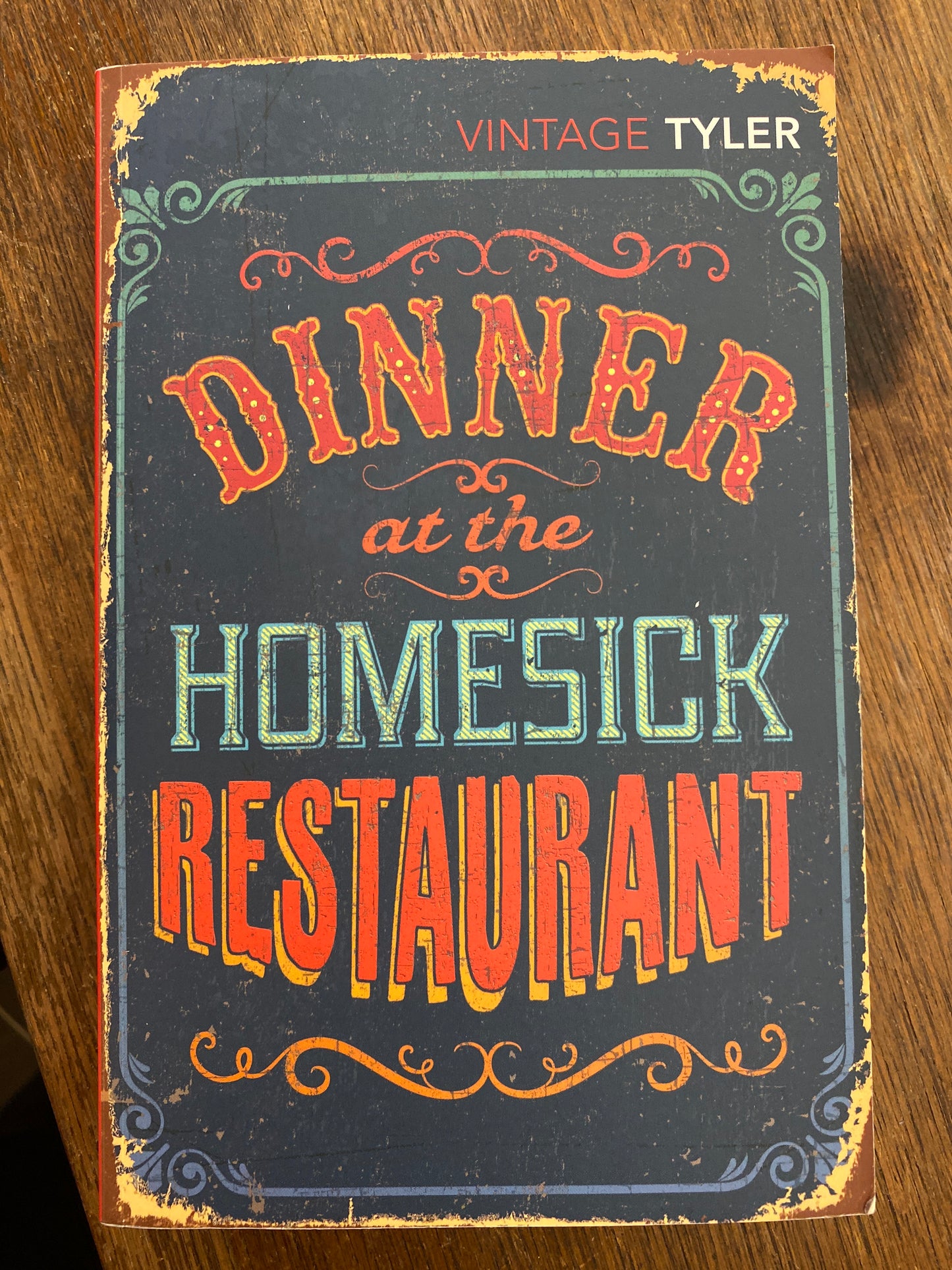 DINNER AT THE HOMESICK RESTAURANT by Anne Tyler