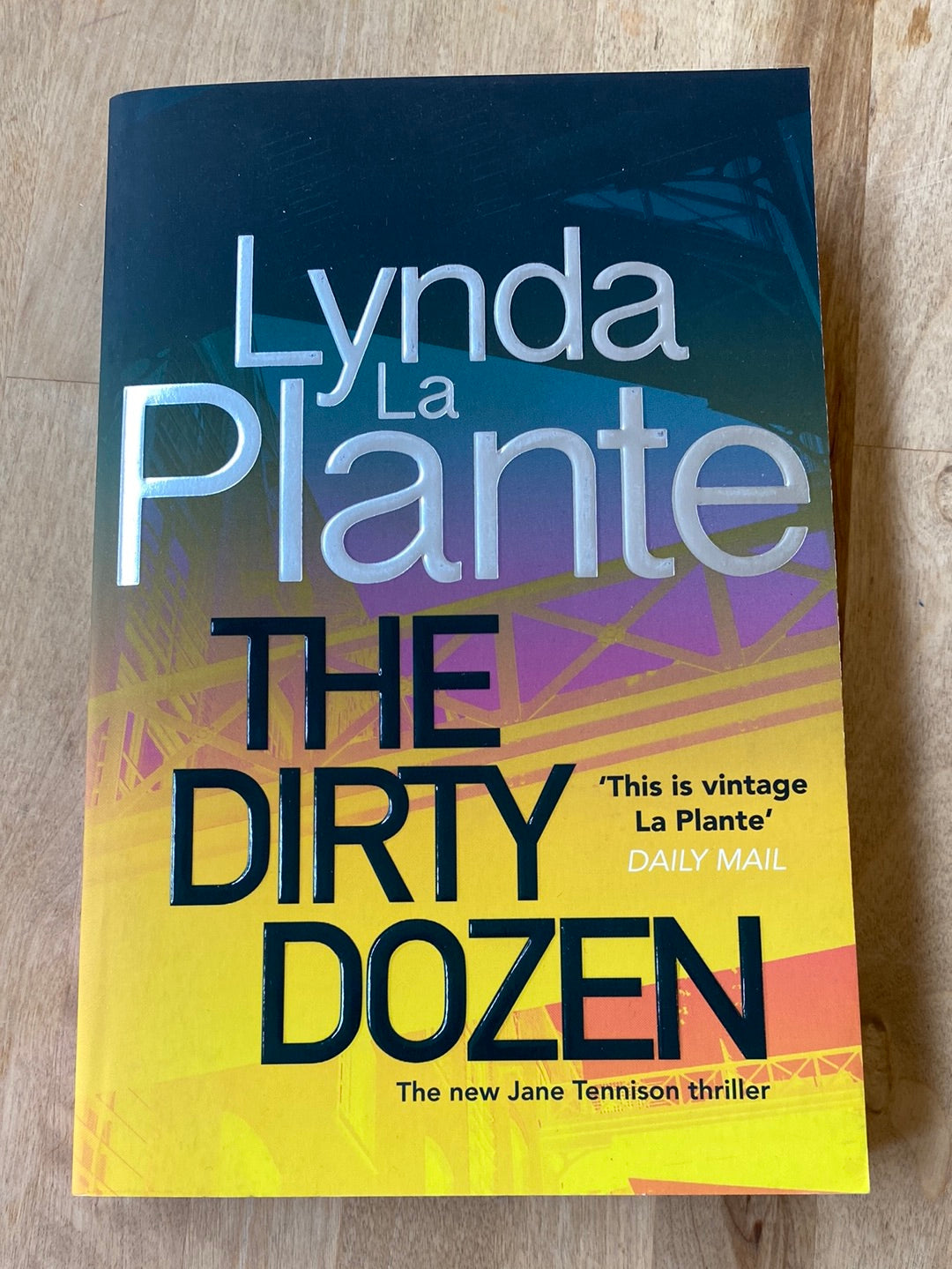 The Dirty Dozen by Lynda La Plante
