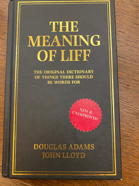 Meaning Of Liff- the original dictionary of things there should be words for