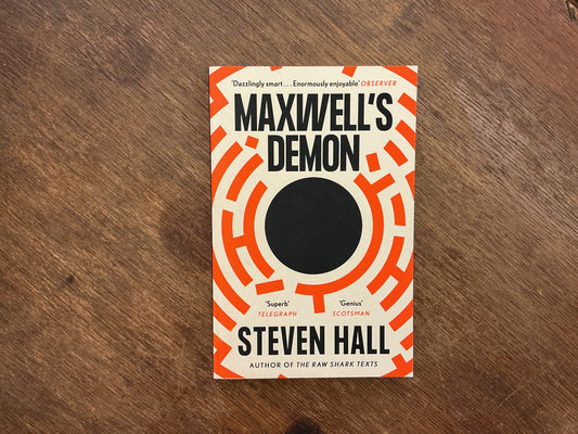 Maxwell's Demon by Steven Hall