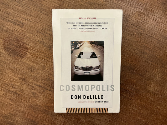 Cosmopolis: A Novel by Don DeLillo