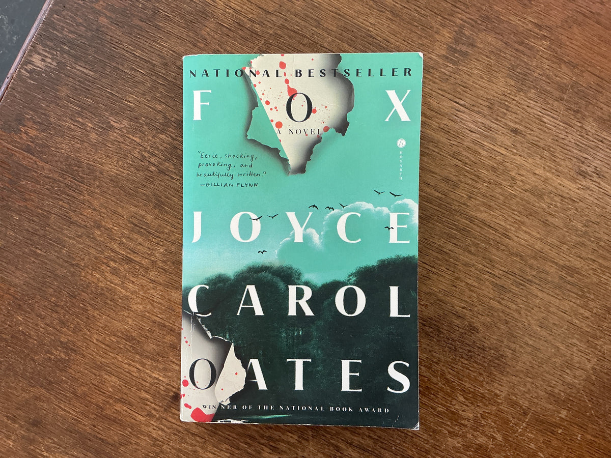 Fox: A Novel by Joyce Carol Oates