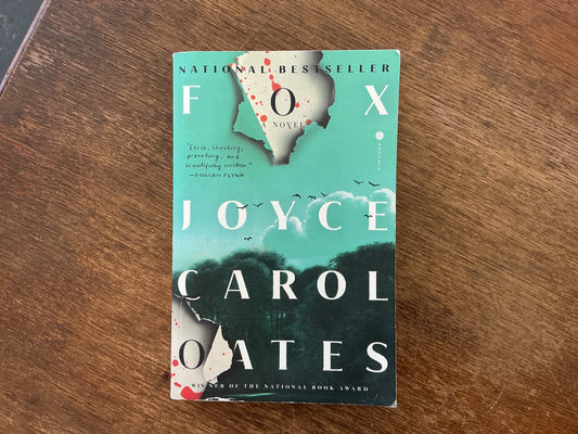 Fox: A Novel by Joyce Carol Oates