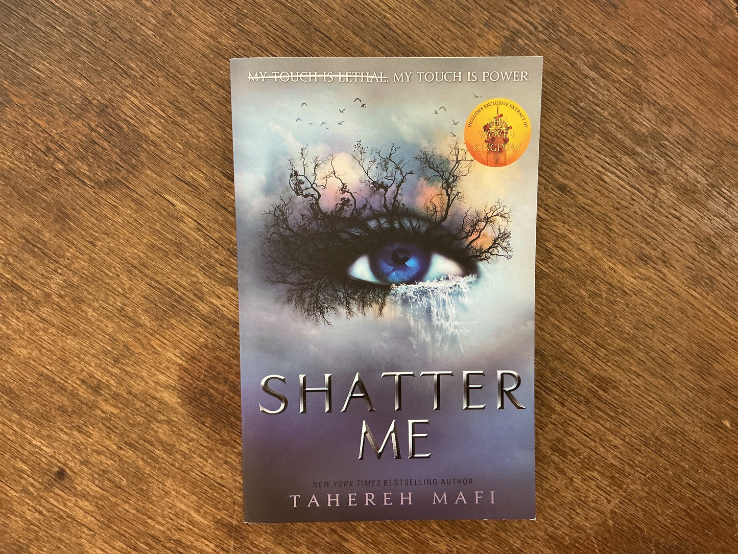 Shatter Me by Tahereh Mafi