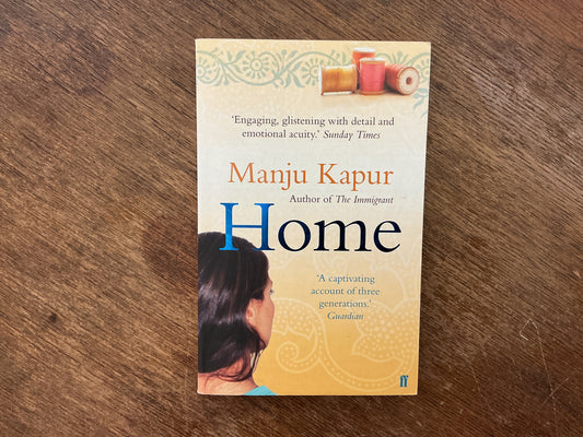 Home by Manju Kapur