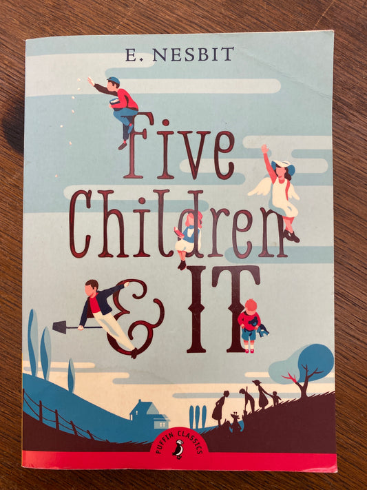 Five Children and It by E. Nesbit