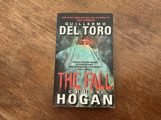 The Fall by Guillermo Del Toro, Chuck Hogan