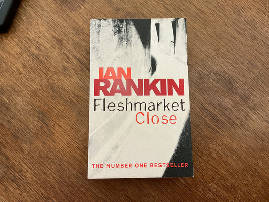 Fleshmarket Close by Ian Rankin