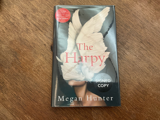 The Harpy by Megan Hunter- signed