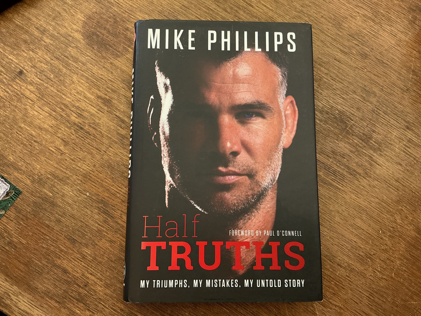 Half Truths - My Triumphs, My Mistakes, My Untold Story