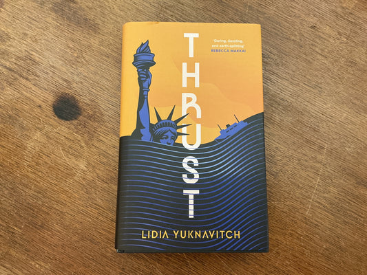 Thrust by Lidia Yuknavitch