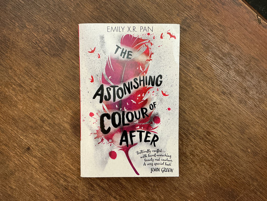 Astonishing Colour Of After by Emily X.R. Pan