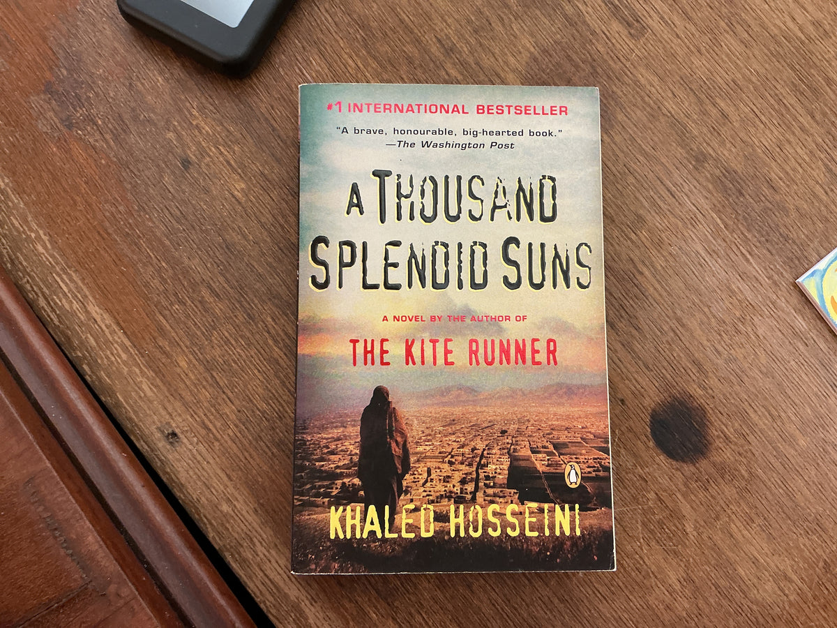 A Thousand Splendid Suns by Khaled Hosseini