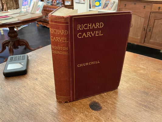 Richard Carvel by Winston Churchill 1900