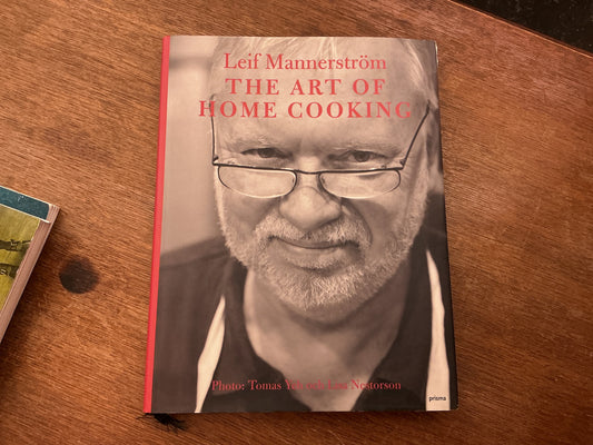 Art of Home Cooking, The by Leif Mannerstrom