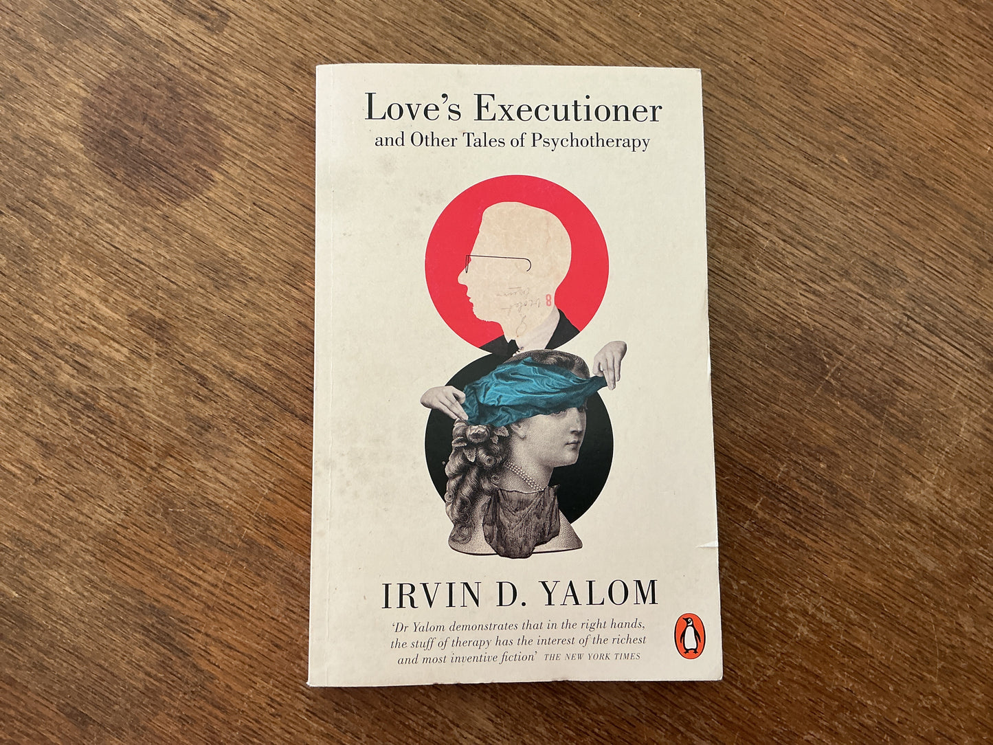 Loves Executioner by Irvin D. Yalom
