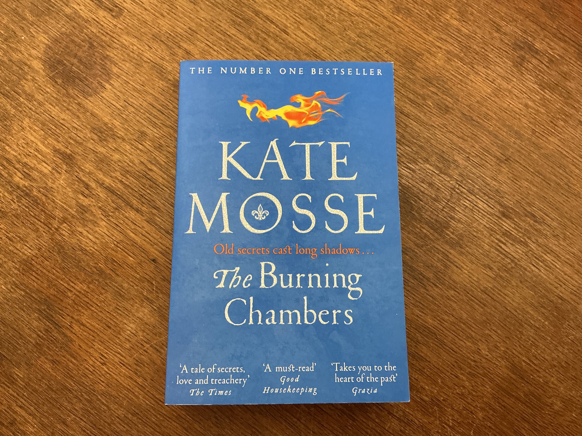 The Burning Chambers by Mosse  Kate