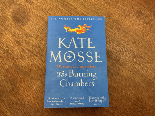 The Burning Chambers by Mosse  Kate