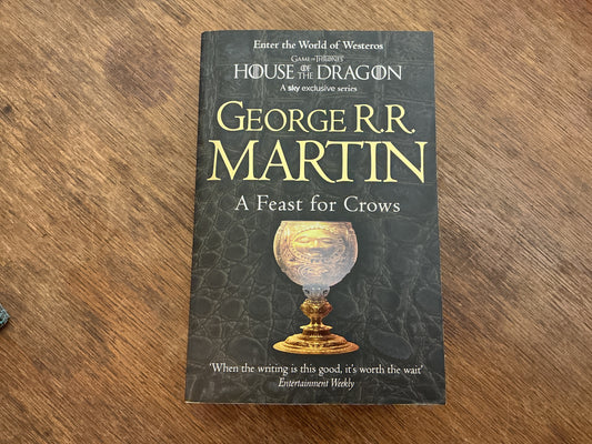 A Feast for Crows (book 4) by George R.R. Martin