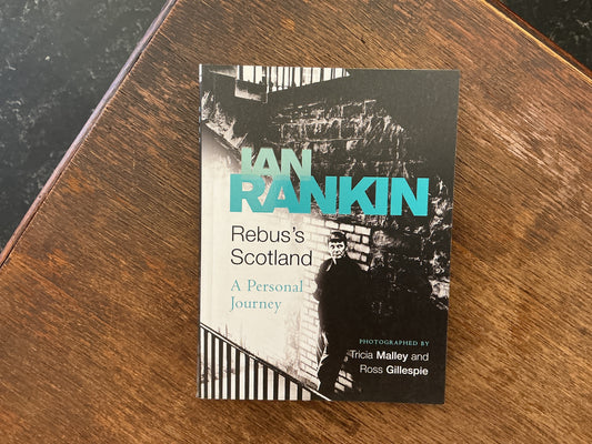 Rebus's  Scotland by Ian Rankin