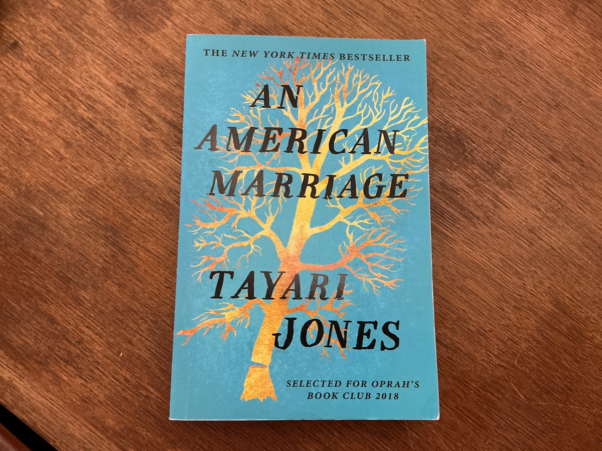 American Marriage by Tayari Jones