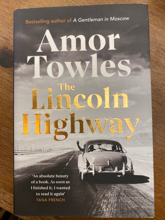 The Lincoln Highway by Amor Towles