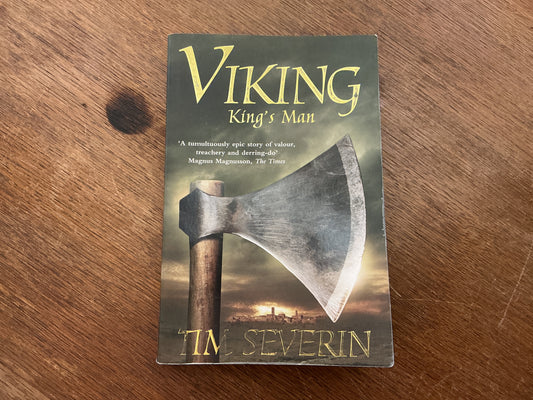 Viking: king's man by Tim Severin