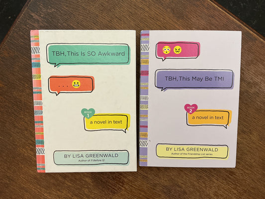 TBH #1 & #2: TBH, This Is So Awkward by Lisa Greenwald