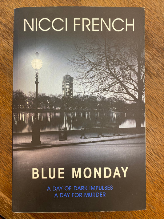 Blue Monday by Nicci French