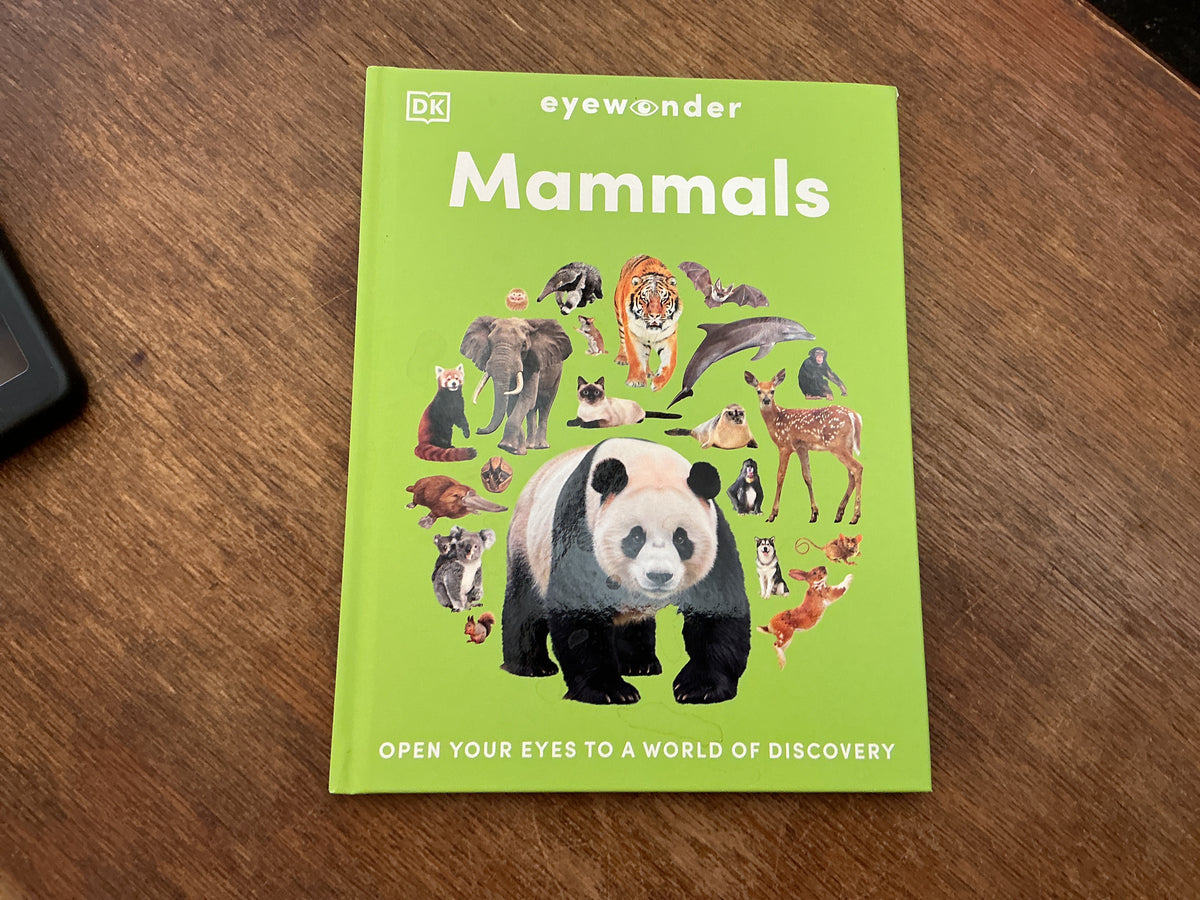 Eyewonder Mammals: Open Your Eyes to a World of Discovery by DK