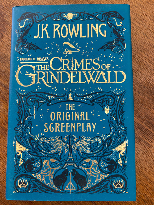 The Crimes of Grindelwald (screen play) by J.K. Rowling