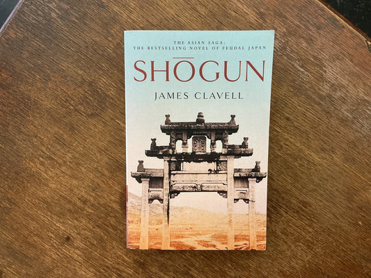 Shogun: Book One of the Asian Saga by James Clavell