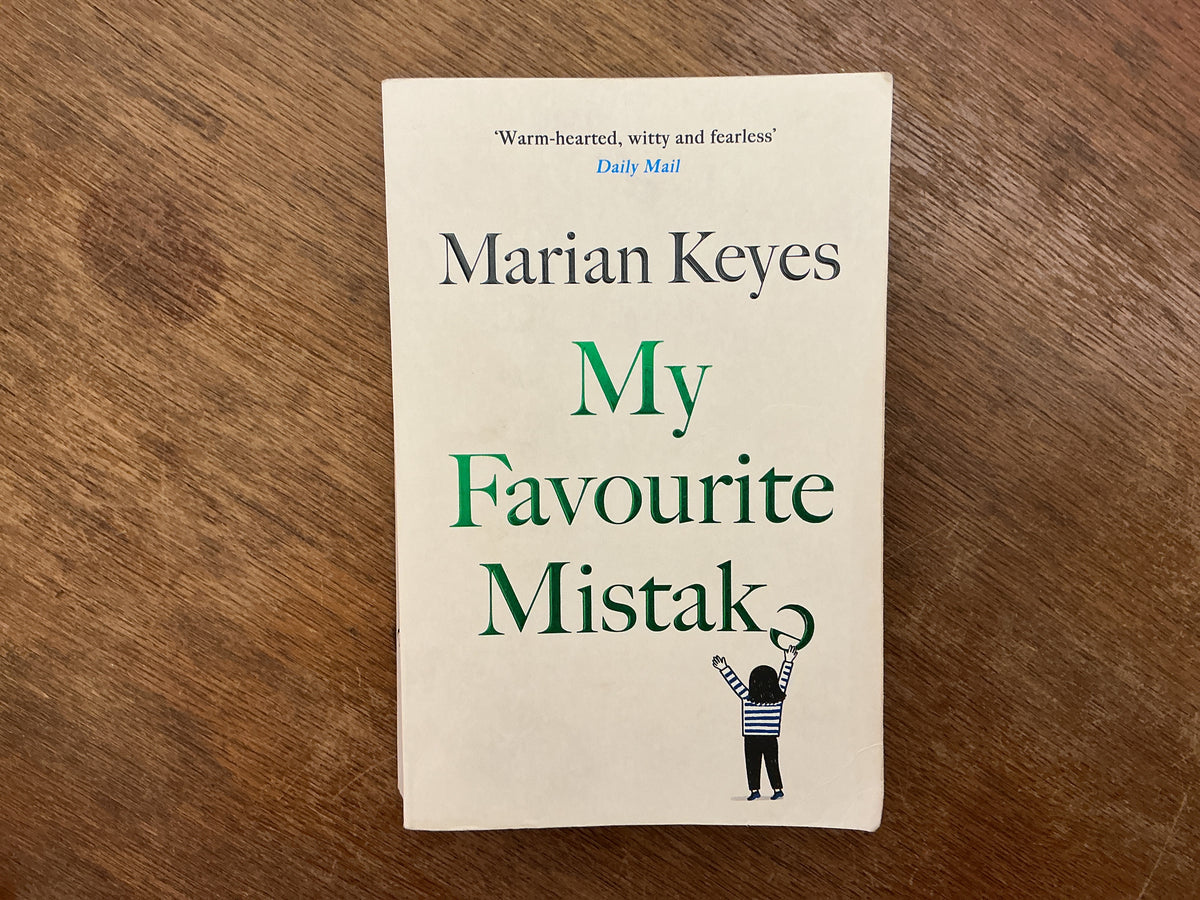 My Favourite Mistake by Marian Keyes