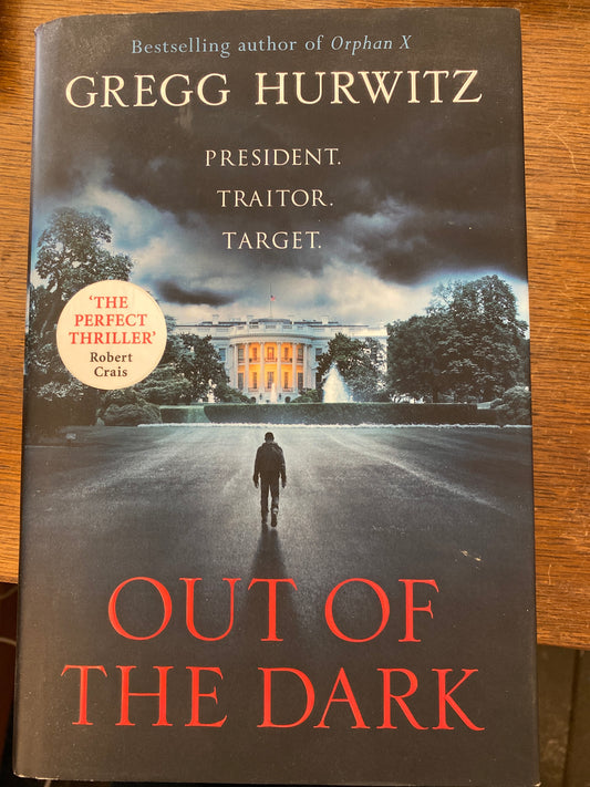 Out of the Dark: The gripping Sunday Times bestselling thriller (An Orphan X Thriller)