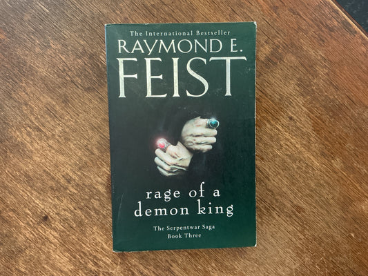 Rage of a Demon King (Serpentwar Saga) by Raymond E. Feist