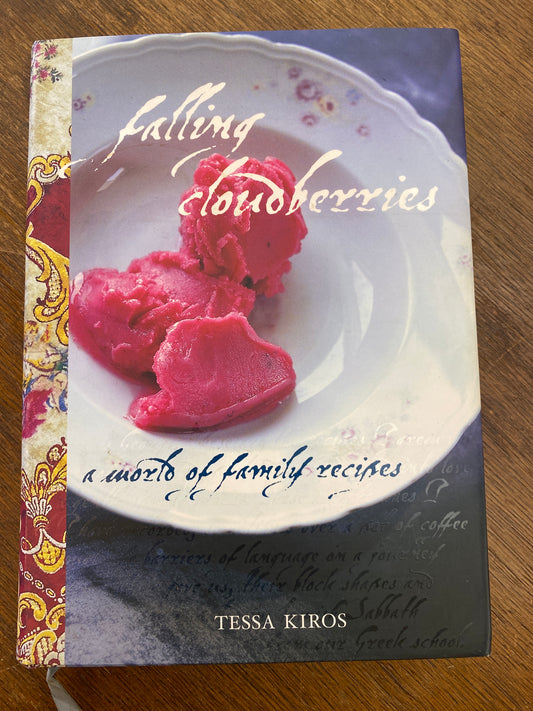 Falling Cloudberries- a world of family recipes by Tessa Kiros