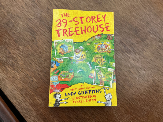 The 39-Storey Treehouse (The Treehouse Books) by Andy Griffiths