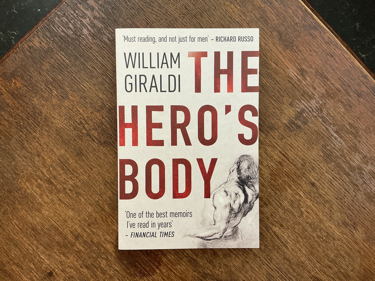 The Hero's Body by William Giraldi