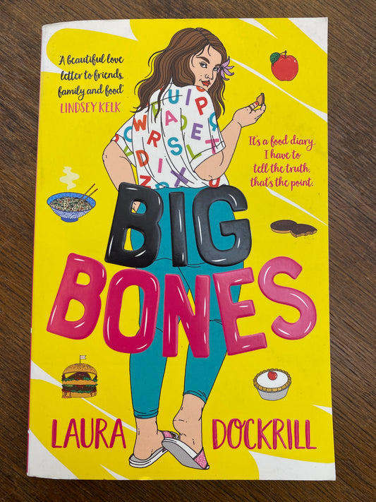 Big Bones by Laura Dockrill