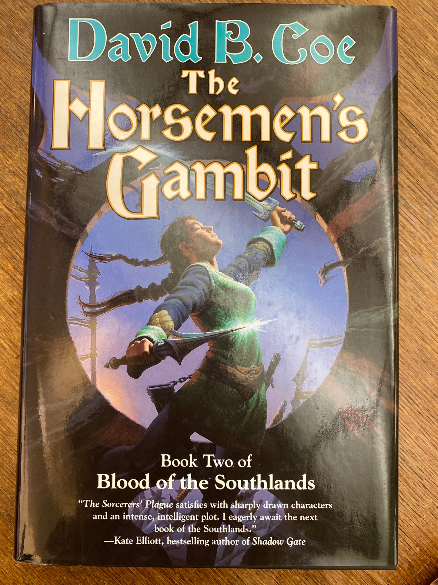 The Horsemen's Gambit (Blood of the Southlands, Book 2) by David B. Coe