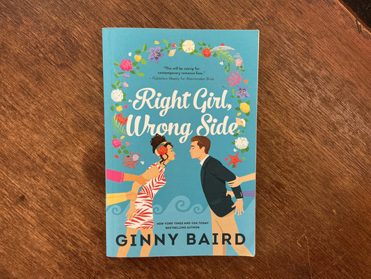 Right Girl, Wrong Side by Ginny Baird
