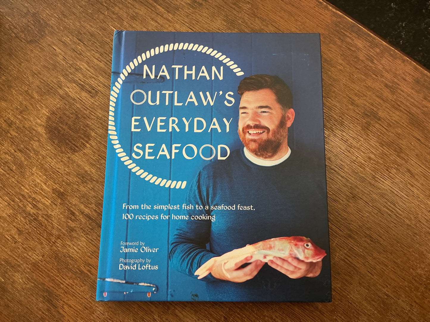 Everyday Seafood Outlaw, Nathan by Nathan Outlaw
