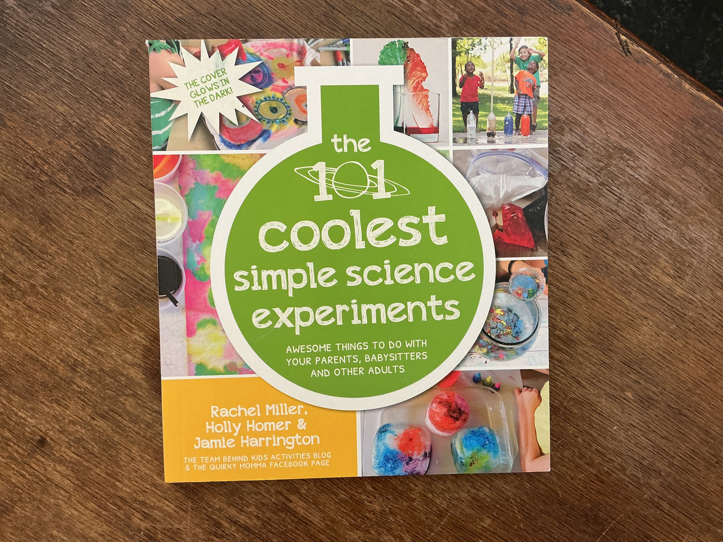 The 101 Coolest Simple Science Experiments: Awesome Things To Do With Your Parents, Babysitters and Other Adults