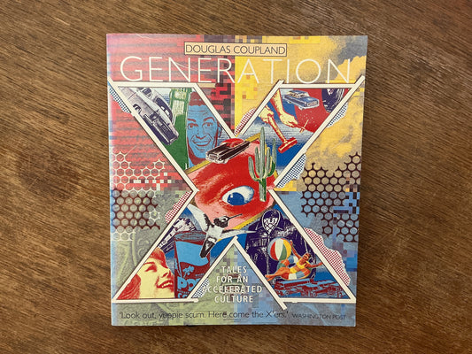 Generation X by Douglas Coupland