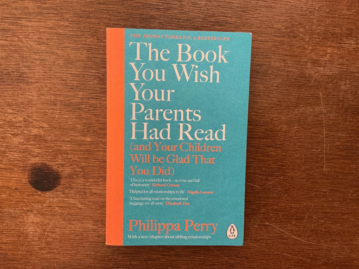 The Book You Wish Your Parents Had Read